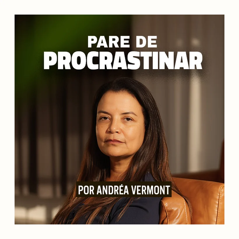 Capa do e-book Pare de Procrastinar, por Andréa Vermont.